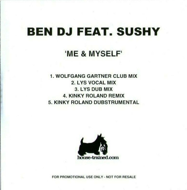 BenDJ Feat Sushy : Me & Myself (CDr)