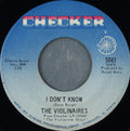 The Violinaires : I Don't Know (7")