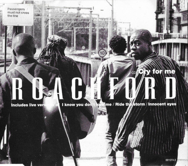 Roachford : Cry For Me (CD, Single, CD1)