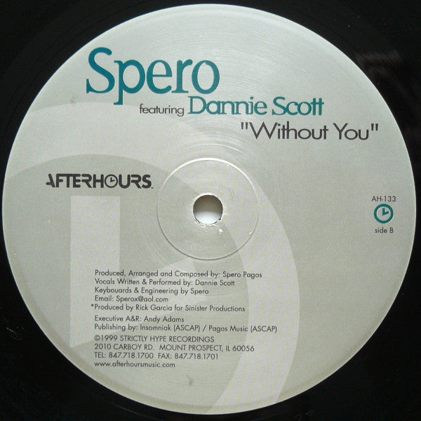 Spero* Featuring Dannie Scott : Without You (12")