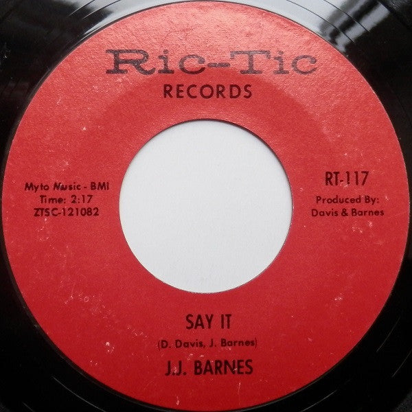 J. J. Barnes : Say It / Deeper In Love (7", Single, Styrene)