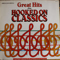 Louis Clark Conducting Royal Philharmonic Orchestra : Great Hits From 'Hooked On Classics' (LP, Comp)