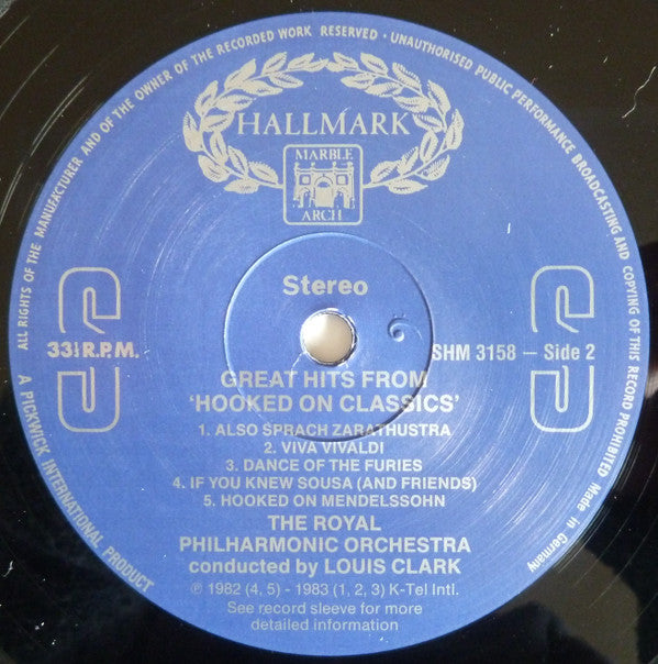 Louis Clark Conducting Royal Philharmonic Orchestra : Great Hits From 'Hooked On Classics' (LP, Comp)