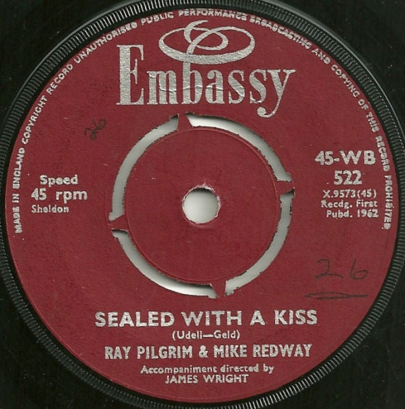 Ray Pilgrim & Mike Redway : Breaking Up Is Hard To Do / Sealed With A Kiss (7", Single)