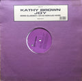 Kathy Brown : Joy (Boris Dlugosch / David Morales Mixes) (12")