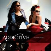 Addictive (2) : Domino Effect (CDr, Single, Promo)