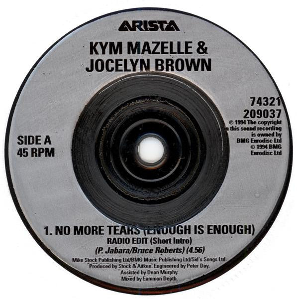 Kym Mazelle & Jocelyn Brown : No More Tears (Enough Is Enough) (7", Single, Sil)