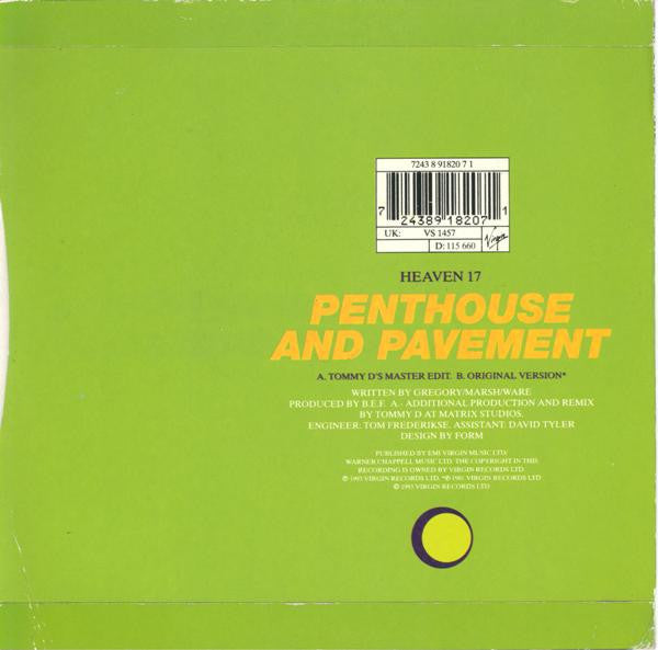 Heaven 17 : Penthouse And Pavement (The Tommy D Remix) (7", Single)