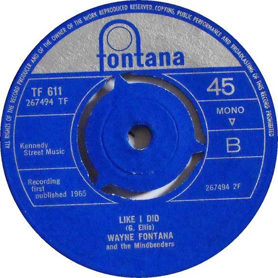 Wayne Fontana & The Mindbenders : She Needs Love (7", Single, Mono)