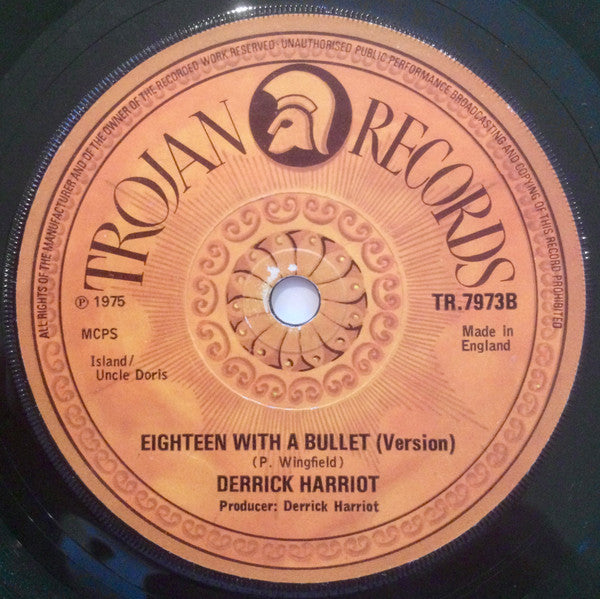 Derrick Harriott : Eighteen With A Bullet (7")