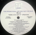 Blu (10) : Hide & Go Get It (Remixes) (12", Promo)