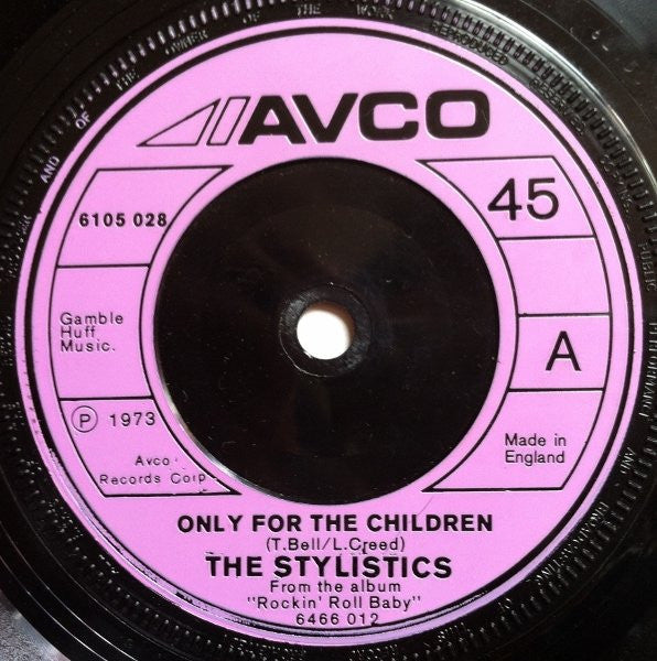 The Stylistics : Only For The Children / You Make Me Feel Brand New (7", Single)