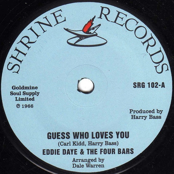 Eddie Daye & The 4 Bars : Guess Who Loves You (7", Single, RE)