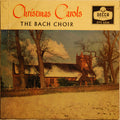 The Bach Choir : Christmas Carols (7", EP, Tri)