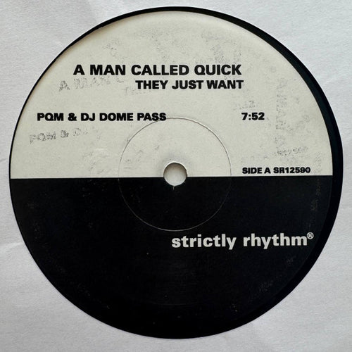 A Man Called Quick : They Just Want (12", Promo)