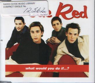 Code Red (9) : What Would You Do If...? (CD, Single, Promo)