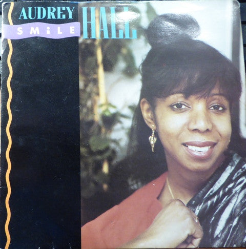 Audrey Hall : Smile / Smile (Club Mix) (7", Single, Bla)