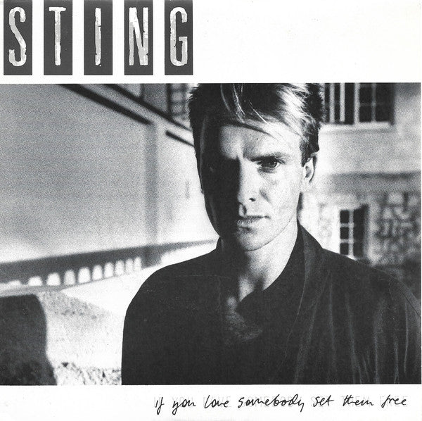 Sting : If You Love Somebody Set Them Free (7", Single)