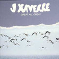 J. Xaverre : Great All Great (12", Single, Ltd)