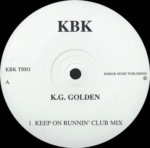 KG Golden : Keep On Runnin' (12")