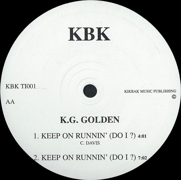 KG Golden : Keep On Runnin' (12")