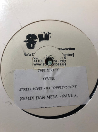 The Stuff (2) : Fever (12", W/Lbl)