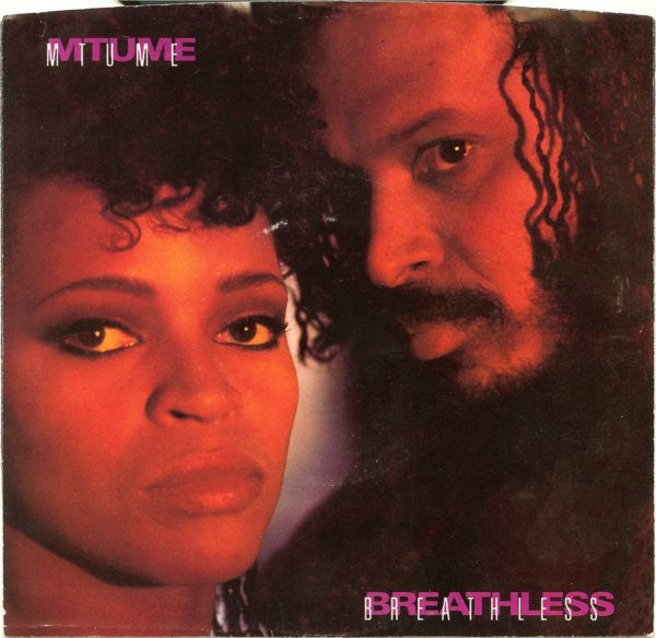 Mtume : Breathless (7", Styrene, Pit)