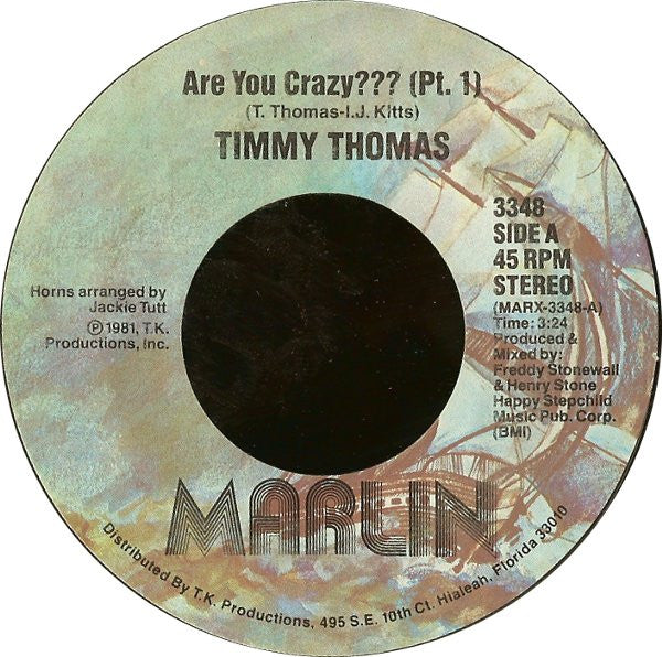 Timmy Thomas : Are You Crazy??? (7")
