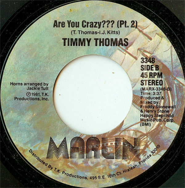 Timmy Thomas : Are You Crazy??? (7")