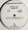 Intense Soul : Caught Up (12", TP)
