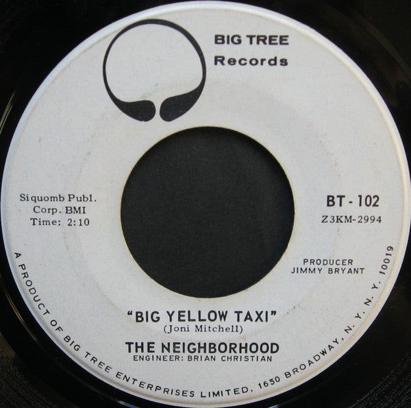 The Neighborhood : Big Yellow Taxi (7", Single, Roc)