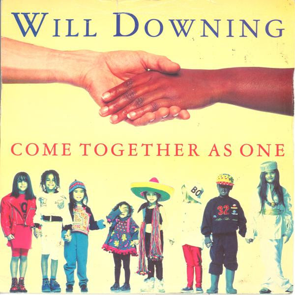Will Downing : Come Together As One (7", Single)