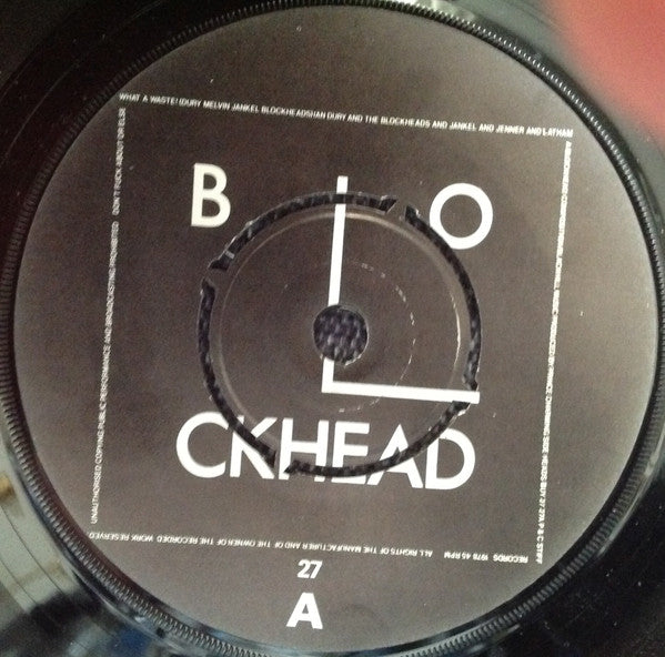 Ian Dury & The Blockheads* : What A Waste! (7", Single, Com)