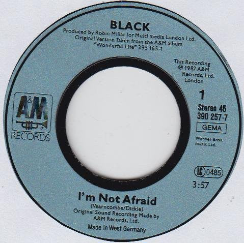 Black (2) : I'm Not Afraid (7", Single, Tex)