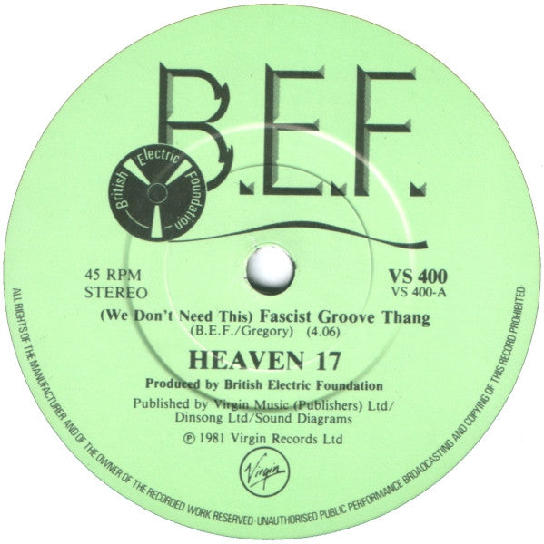 Heaven 17 : (We Don't Need This) Fascist Groove Thang (7", Single)