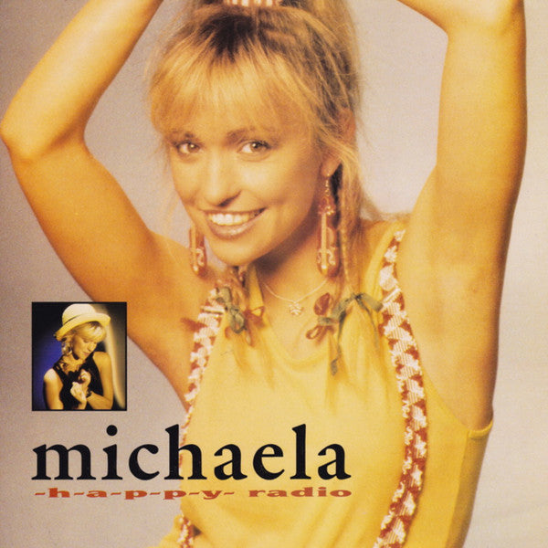 Michaela Strachan : H-A-P-P-Y Radio (12", Single)