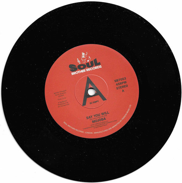 Mojoba : Say You Will (7", Single, Promo)