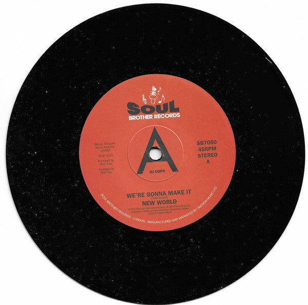 New World (7) : We're Gonna Make It (7", Single, Promo)
