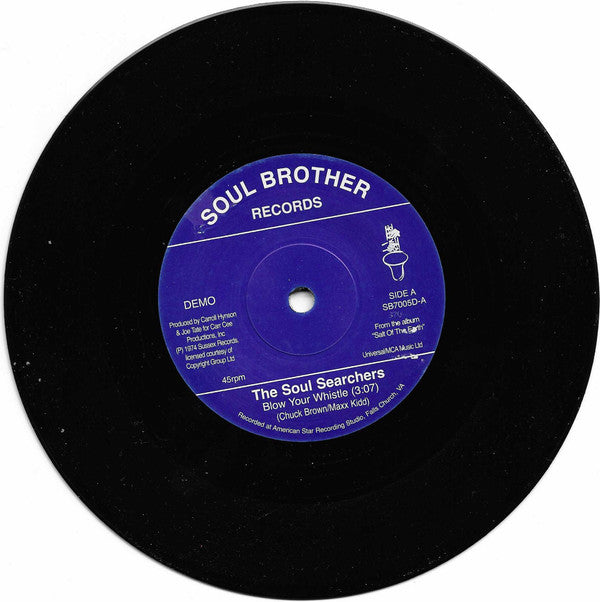 The Soul Searchers : Blow Your Whistle / Ashley's  Roachclip (7", Promo)