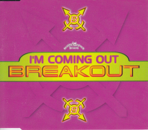Breakout (3) : I'm Coming Out (CD, Single)