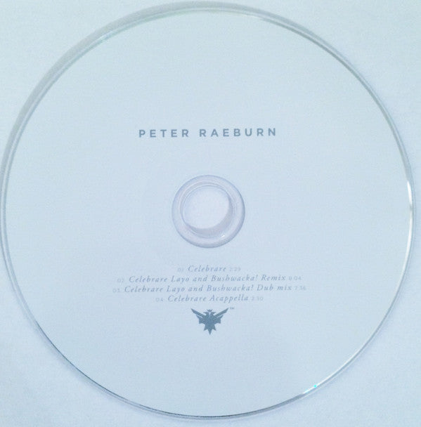 Peter Raeburn : Celebrare (Layo & Bushwacka! Mixes) (CD, Promo)