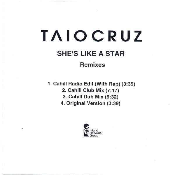 Taio Cruz : She's Like A Star (Remixes) (CDr, Single, Promo)