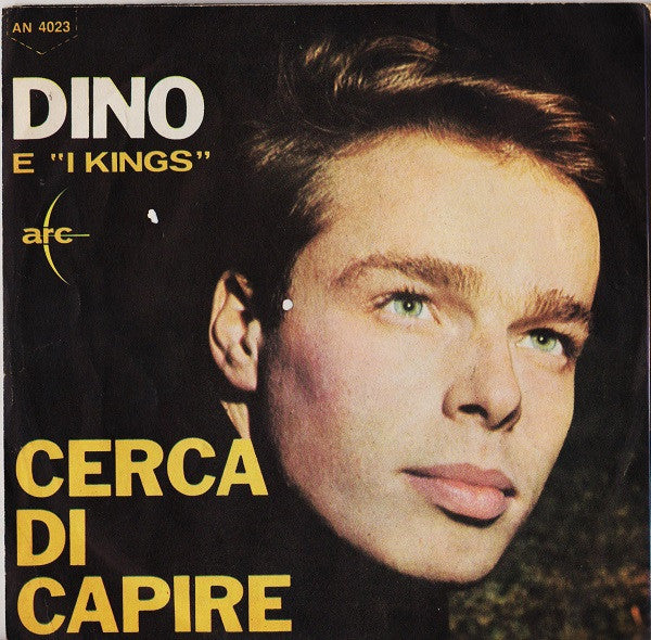 Dino (7) : Te Lo Leggo Negli Occhi  (7", Mono)