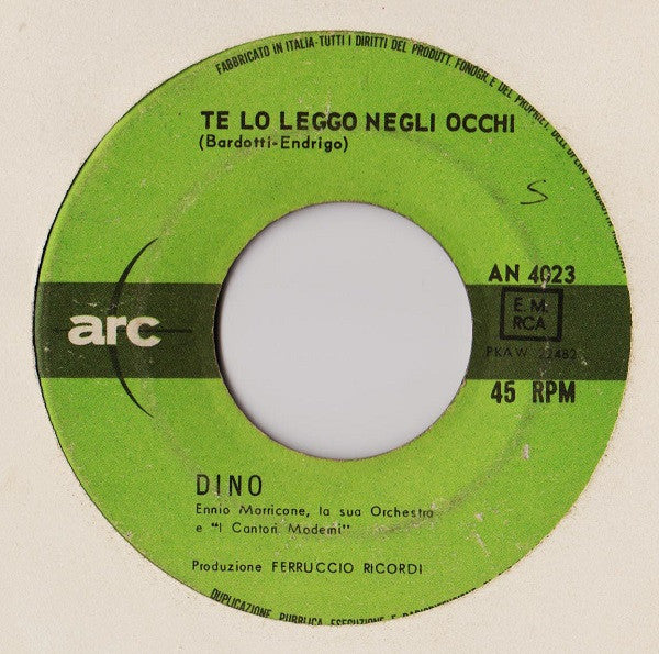 Dino (7) : Te Lo Leggo Negli Occhi  (7", Mono)