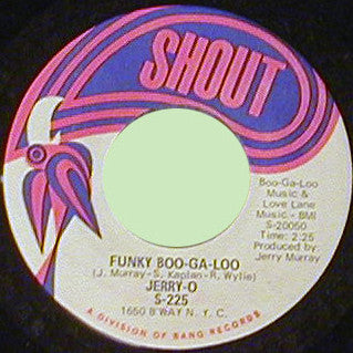 Jerry O : Funky Boo-ga-loo / Push Push (7")