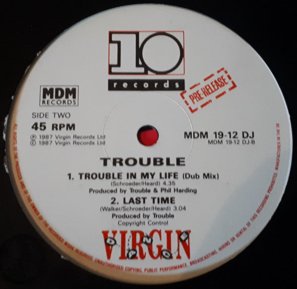 Trouble (2) : Trouble In My Life (12", Promo)