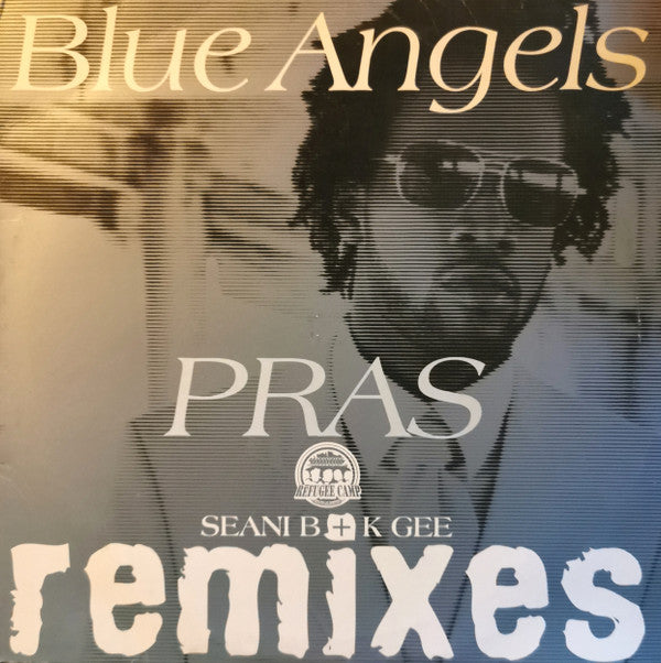 Pras Michel : Blue Angels (Seani B + K Gee Remixes) (12", Promo)