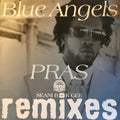 Pras Michel : Blue Angels (Seani B + K Gee Remixes) (12", Promo)