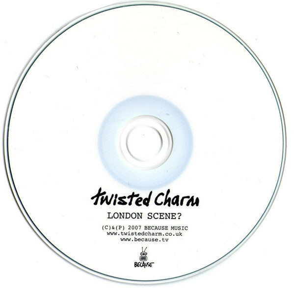 Twisted Charm : London Scene? (CDr)