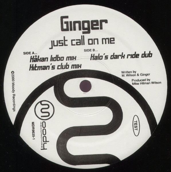 Ginger : Just Call On Me (12")